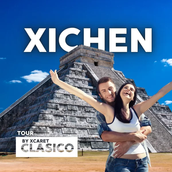 XICHEN Tour CLASICO Todo INCLUIDO - Experiencias Xcaret
