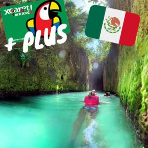 🔥Xcaret PLUS - Solo entrada 🇲🇽 MEXICANOS 🇲🇽